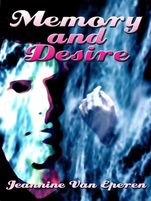 cover image of Memory and Desire